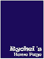 Ryohei's Home Page